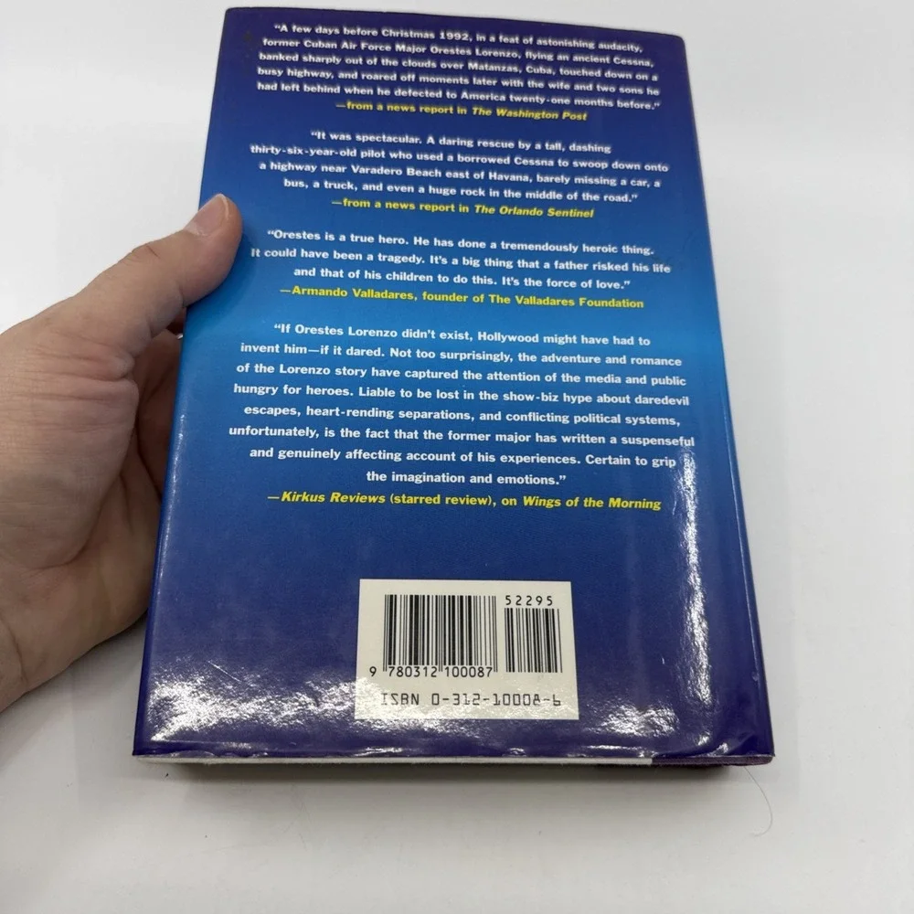 WINGS OF THE MORNING: THE FLIGHTS OF ORESTES LORENZO 1994 Cuban Pilot Hardback